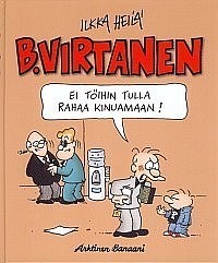 b,virtanen_ei_tulla_toihin_rahaa_kinuamaan_20160223150716